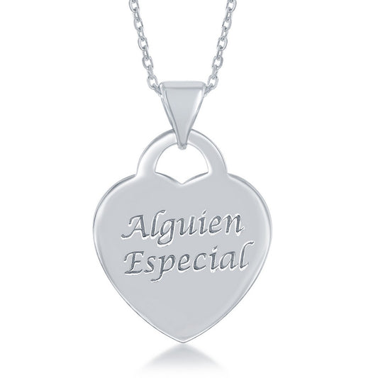 Sterling Silver Alguien Especial Inscribed Shiny Heart Pendant -chain